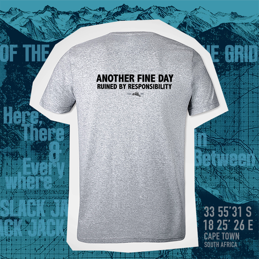 Another Fine Day T - Shirt