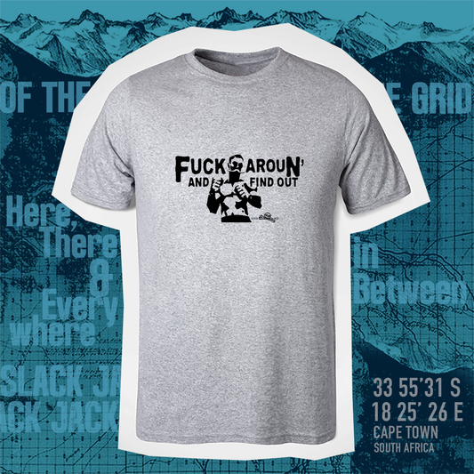 Fuck Around and find out boxer T - Shirt